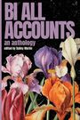 : Bi All Accounts, Buch