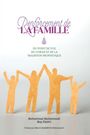 "Renforcement de LA FAMILLE", Illustration von vier orangefarbenen Figuren, die sich an den Händen halten.