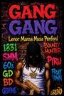 "GANG GANG" in großen roten und lilafarbenen Buchstaben, darunter ein Mann mit Maske und "DEMON TIME" Kette.