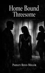 „Home Bound Threesome“ von Paisley Reed-Miller. Silhouetten von drei Personen in einem Zimmer mit Vorhang im Hintergrund.