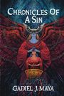 Gadiel J. Maya: Chronicles of a Sin, Buch