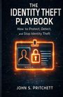 "The Identity Theft Playbook", Anleitung zum Schutz vor Identitätsdiebstahl, von John S. Pritchett. Leuchtende Ausweiskarte.