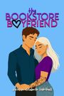 Katelyn Elizabeth Lighthall: The Bookstore Boyfriend, Buch