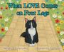 "When LOVE Comes on Four Legs". Eine Illustration zeigt eine schwarze Katze mit weißem Bauch auf einem Weg, umgeben von Blumen.