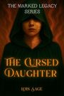 Lois Sage: The Cursed Daughter, Buch