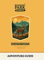 "Wonder Park Family", "Shenandoah National Park", "Established 1935", "Adventure Guide". Illustration eines Hirsches.
