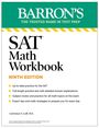 "SAT Math Workbook Ninth Edition. Übungstests und Strategien. Autor: Lawrence S. Leff. Barron's Logo oben."