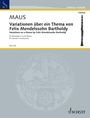 Maus: Variations on a Theme by Felix Mendelssohn Bartholdy for Clarinet in A and Piano, Buch