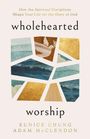 Buchtitel: "Wholehearted Worship". Autoren: Eunice Chung, Adam McClendon. Illustration: Taube aus Mosaikstücken.