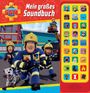 „Feuerwehrmann Sam: Mein großes Soundbuch“, bunte Charaktere in Feuerwehruniformen, rechte Seite mit Soundbuttons.