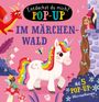 "Entdeckst du mich? POP-UP IM MÄRCHENWALD. Mit 5 Pop-Up-Überraschungen." Ein fröhliches Einhorn, eine Fee, ein Drache.