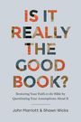 John Marriott: Is It Really the Good Book?, Buch