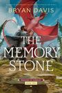 Bryan Davis: The Memory Stone, Buch
