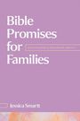 Jessica Smartt: Bible Promises for Families, Buch
