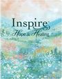 Text: "Inspire Hope & Healing." Illustration: Blumenwiese in sanften Pastelltönen, beruhigende Landschaft.