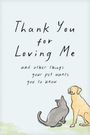 Jennifer Marshall Bleakley: Thank You for Loving Me (Booklet), Buch