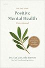 Les Parrott: The One Year Positive Mental Health Devotional, Buch