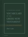 “Vocabulary of the Greek New Testament” von J.H. Moulton und G. Milligan. Autoren: Allan T. Loder. Dunkler Hintergrund.