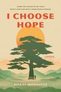 Rita El-Mounayer: I Choose Hope, Buch
