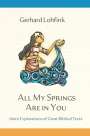 Gerhard Lohfink: All My Springs Are in You, Buch