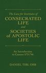 Daniel Tibi: The Law for Institutes of Consecrated Life and Societies of Apostolic Life, Buch