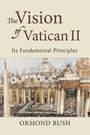 Ormond Rush: Vision of Vatican II, Buch