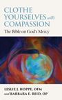 „Clothe Yourselves with Compassion: The Bible on God’s Mercy“. Gemälde mit einer Person, die einen blauen Globus umarmt.
