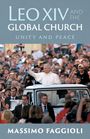 "LEO XIV AND THE GLOBAL CHURCH: UNITY AND PEACE", Massimo Faggioli. Ein Mann im Papstgewand grüßt Menschenmenge aus Fahrzeug.