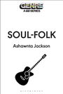 Ashawnta Jackson: Soul-Folk, Buch