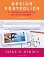Diane Bender: Design Portfolios, Buch