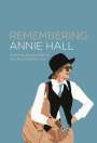 : Remembering Annie Hall, Buch