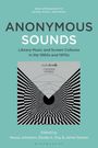 Anonymous Sounds, Buch