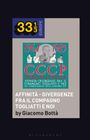 Giacomo Bottà: Cccp - Fedeli Alla Linea's Affinità - Divergenze Fra Il Compagno Togliatti E Noi, Buch