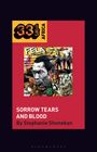 Stephanie Shonekan: Fela Anikulapo-Kuti's Sorrow Tears and Blood, Buch