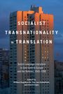 : Socialist Transnationality in Translation, Buch