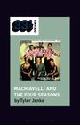 Tyler Jenke: Tism's Machiavelli and the Four Seasons, Buch