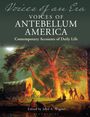 : Voices of Antebellum America, Buch