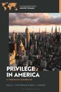 Kelly L McFaden: Privilege in America, Buch