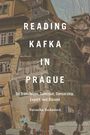 Veronika Tuckerová: Reading Kafka in Prague, Buch