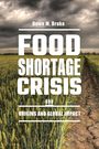 „Dawn M. Drake: Food Shortage Crisis - Origins and Global Impact“. Ein Kornfeld unter dramatisch bewölktem Himmel.