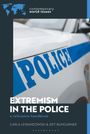 "Extremism in the Police: A Reference Handbook" von Carla Lewandowski & Jeff Bumgarner, mit einem Polizei-Auto im Hintergrund.