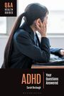 Q&A Health Guides: ADHD. Your Questions Answered. Sarah Boslaugh. Eine Person schaut nachdenklich aus dem Fenster.