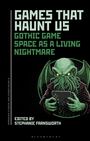 : Games That Haunt Us, Buch