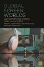 "Global Screen Worlds: Conversations Across Cinema Cultures. Bearbeitet von Lindiwe Dovey, Kate Taylor-Jones, Georgia Thomas-Parr." Eine Person auf einem Kameradisplay in einer Filmszene.