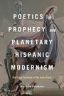"Poetics of Prophecy and Planetary Hispanic Modernism" von Matthew Fehskens. Surreale Illustration mit schwebenden Figuren.