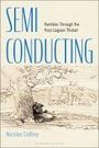 Nicolas Collins: Semi-Conducting, Buch