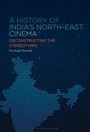 Parthajit Baruah: A History of India's North-East Cinema, Buch