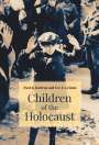Paul R Bartrop: Children of the Holocaust, Buch