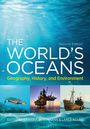 "The World's Oceans: Geography, History, and Environment, Second Edition." Oben Unterwasseransicht, unten drei Fotos: Schildkröte, Bohrinsel, Schiff.