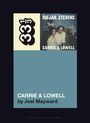 Joel Mayward: Sufjan Stevens' Carrie & Lowell, Buch